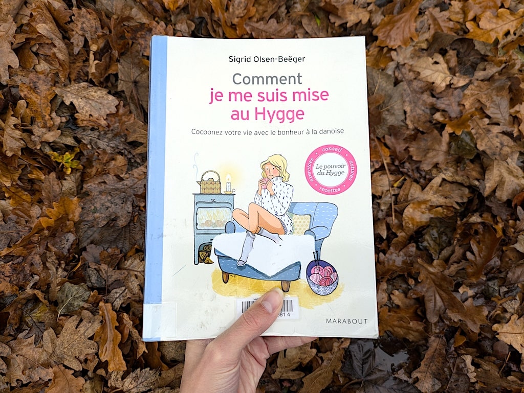 Livre Comment je me suis mise au hygge de Sigrid Olsen-Beëger